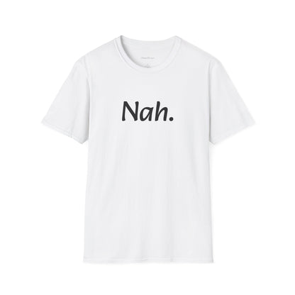 Nah Casual Statement Tee